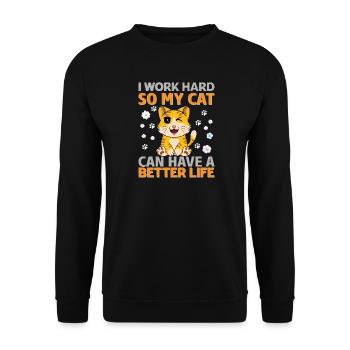 Work hard for my cat - Unisex Sweatshirt - black - Front - Alina (178cm) & Michal (187cm)