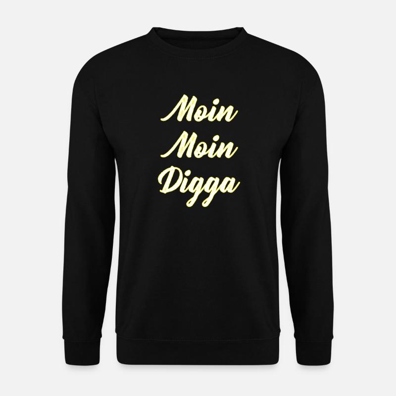 Moin Moin Digga Lettering - Unisex Sweatshirt - black
