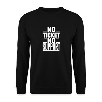 No Ticket No Support Computer Scientist IT Administrator - Unisex Sweatshirt - black - Front - Alina (178cm) & Michal (187cm)