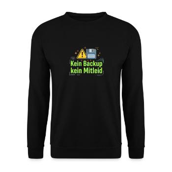 No Backup No Mercy - Kein Backup Kein Mitleid - Unisex Pullover - Schwarz - Vorne - Alina (178cm) & Michal (187cm)