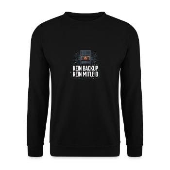 Kein Backup Kein Mitleid No Backup No Mercy - Unisex Pullover - Schwarz - Vorne - Alina (178cm) & Michal (187cm)