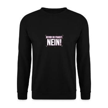 Bevor du fragst Nö! - Unisex Pullover - Schwarz - Vorne - Alina (178cm) & Michal (187cm)