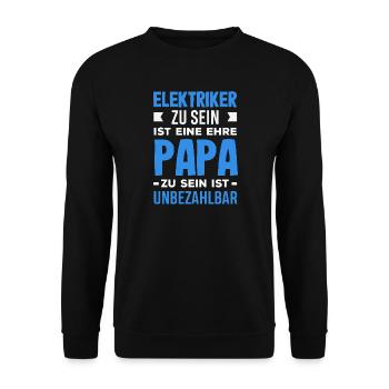 Elektriker Papa Unbezahlbar - Unisex Pullover - Schwarz - Vorne - Alina (178cm) & Michal (187cm)