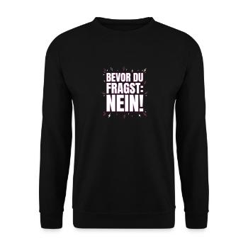Bevor du fragst Nein - Unisex Pullover - Schwarz - Vorne - Alina (178cm) & Michal (187cm)
