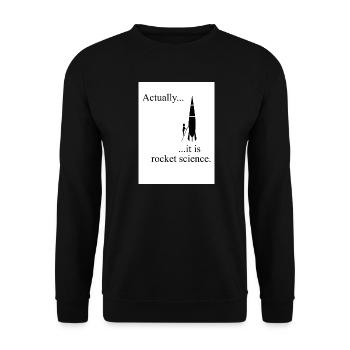 En réalité, c’est de la science spatiale - Sweat-shirt Unisexe - noir - Devant - Alina (178cm) & Michal (187cm)