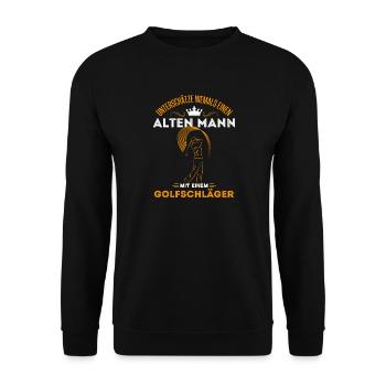 Old Man Golfer Golfen Opa Geschenkidee Alter Mann - Unisex Pullover - Schwarz - Vorne - Alina (178cm) & Michal (187cm)