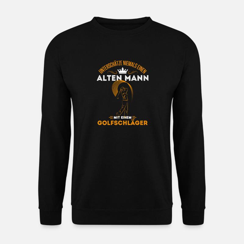 Old Man Golfer Golfen Opa Geschenkidee Alter Mann - Unisex Pullover - Schwarz