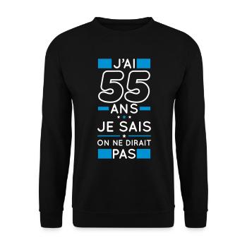 Anniversaire 55 ans - J'ai 55 ans je sais - Sweat-shirt Unisexe - noir - Devant - Alina (178cm) & Michal (187cm)