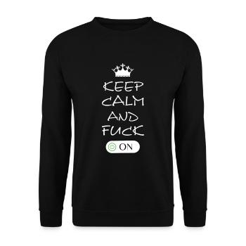 Keep Calm and Fuck On - Unisex Pullover - Schwarz - Vorne - Alina (178cm) & Michal (187cm)