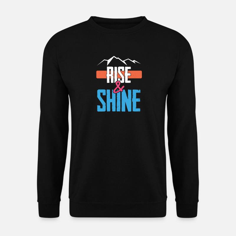 Rise&Shine - Unisex Pullover - Schwarz