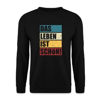 Das Leben ist schön - Unisex Pullover - Schwarz - Vorne - Alina (178cm) & Michal (187cm)
