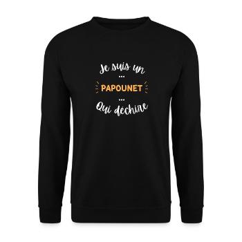 Je suis un papounet qui déchire - Sweat-shirt Unisexe - noir - Devant - Alina (178cm) & Michal (187cm)