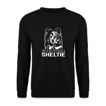 SHELTIE life is better Hunde Spruch Wilsigns - Unisex Pullover - Schwarz - Vorne - Alina (178cm) & Michal (187cm)