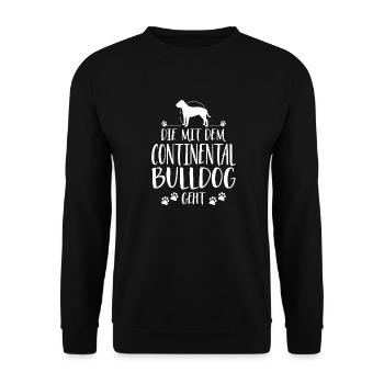 DIE MIT CONTINENTAL BULLDOG GEHT Wilsigns Hunde - Unisex Pullover - Schwarz - Vorne - Alina (178cm) & Michal (187cm)