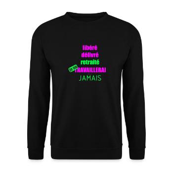 libéré délivré retraité - Sweat-shirt Unisexe - noir - Devant - Alina (178cm) & Michal (187cm)
