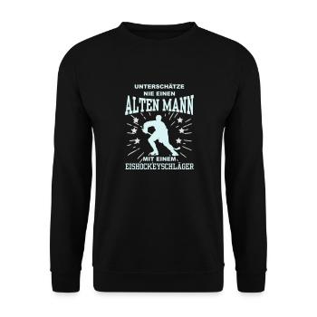 Unterschätze nie einen Mann mit Eishockeyschläger - Unisex Pullover - Schwarz - Vorne - Alina (178cm) & Michal (187cm)