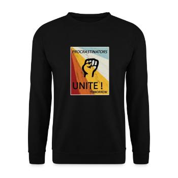 Procrastinators Unite Tomorrow Faul sein Geschenk - Unisex Pullover - Schwarz - Vorne - Alina (178cm) & Michal (187cm)