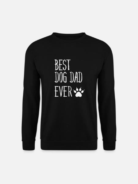 Best dog dad ever - Unisex Sweatshirt - black