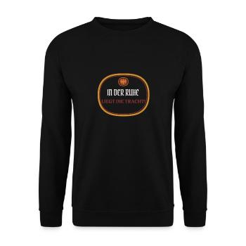 Ruhe, Tracht, In der Ruhe liegt die Tracht Bier - Unisex Pullover - Schwarz - Vorne - Alina (178cm) & Michal (187cm)