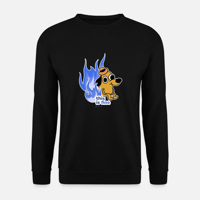 This is fine - Unisex Pullover - Schwarz
