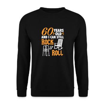 J’ai 60 ans et je peux encore faire du rock and roll - Sweat-shirt Unisexe - noir - Devant - Alina (178cm) & Michal (187cm)