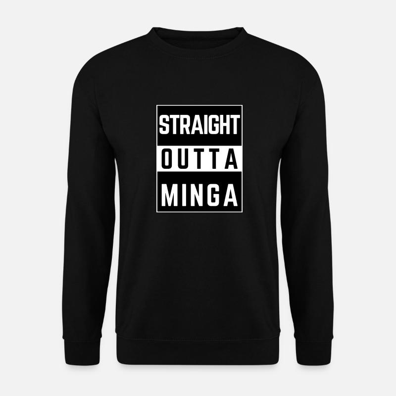 straight outta minga - Unisex Pullover - Schwarz