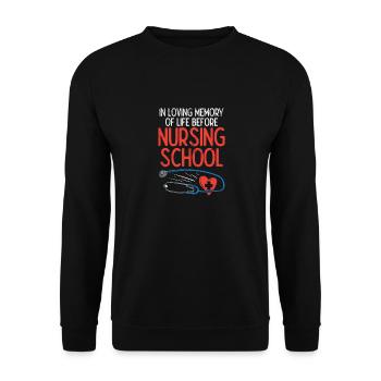 Before Nursing School - Unisex Sweatshirt - black - Front - Alina (178cm) & Michal (187cm)