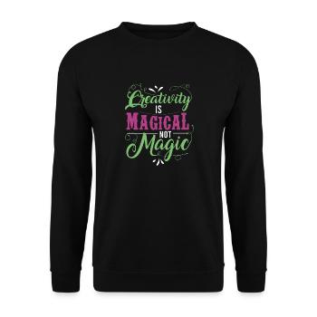 Creativity is magical not magic Unisex T-Shirt - Unisex Pullover - Schwarz - Vorne - Alina (178cm) & Michal (187cm)