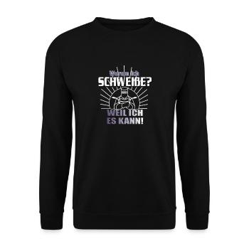 Pourquoi est-ce que je soude? Parce que je peux! Soudeurs - Sweat-shirt Unisexe - noir - Devant - Alina (178cm) & Michal (187cm)