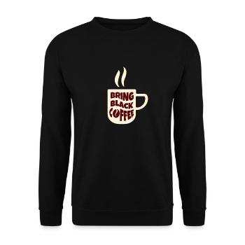 schwarzer Kaffee Kaffeetasse Bohne Rösterei - Unisex Pullover - Schwarz - Vorne - Alina (178cm) & Michal (187cm)