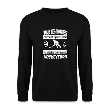 les meilleurs deviennent hockeyeurs - Sweat-shirt Unisexe - noir - Devant - Alina (178cm) & Michal (187cm)