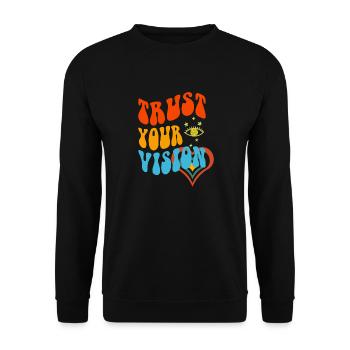 Trust Your Vision Heart - Unisex Sweatshirt - black - Front - Alina (178cm) & Michal (187cm)