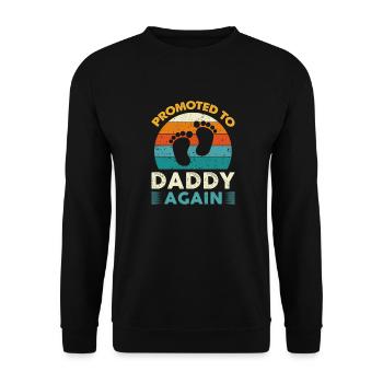 I m Going To Be A Daddy Again Promoted To Dad - Unisex Sweatshirt - black - Front - Alina (178cm) & Michal (187cm)
