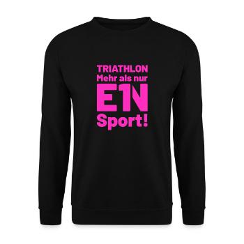 TRIATHLON mehr als nur ein Sport Pink - Unisex Pullover - Schwarz - Vorne - Alina (178cm) & Michal (187cm)