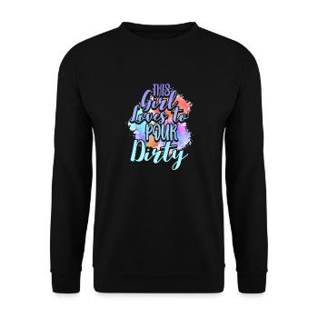 This girl loves to pour dirty - Unisex Sweatshirt - black - Front - Alina (178cm) & Michal (187cm)