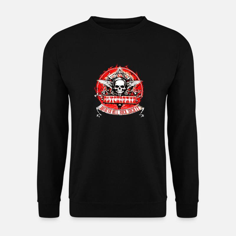 Psychopath Rockband - Unisex Pullover - Schwarz