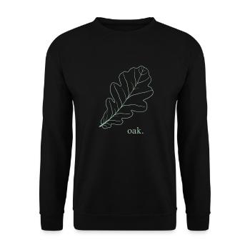Oak. - Unisex Sweatshirt - black - Front - Alina (178cm) & Michal (187cm)