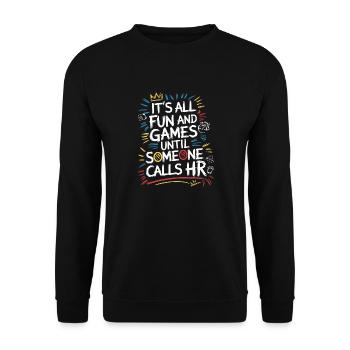 Erst Spaß, dann Human Resources - Unisex Pullover - Schwarz - Vorne - Alina (178cm) & Michal (187cm)