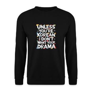 Funny saying for K-pop fans - Unisex Sweatshirt - black - Front - Alina (178cm) & Michal (187cm)