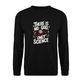 Atheismus Atheist Anti-Religion Agnostiker - Unisex Pullover - Schwarz - Vorne - Alina (178cm) & Michal (187cm)