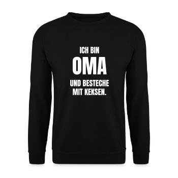 Ich bin Oma und besteche mit Keksen. - Unisex Pullover - Schwarz - Vorne - Alina (178cm) & Michal (187cm)