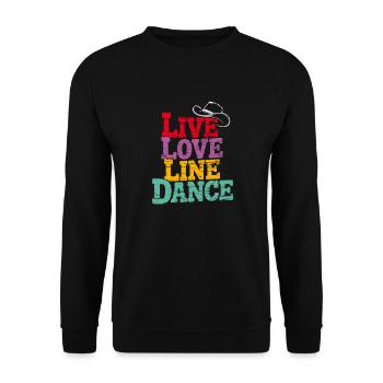 Live Love Line Dance Line Dance Fun Dancing - Unisex Sweatshirt - black - Front - Alina (178cm) & Michal (187cm)
