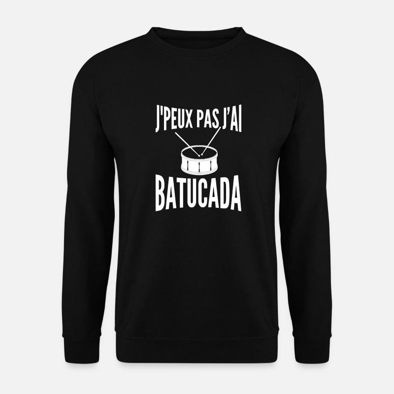 Batucada | Percussion | Samba - Sweat-shirt Unisexe - noir
