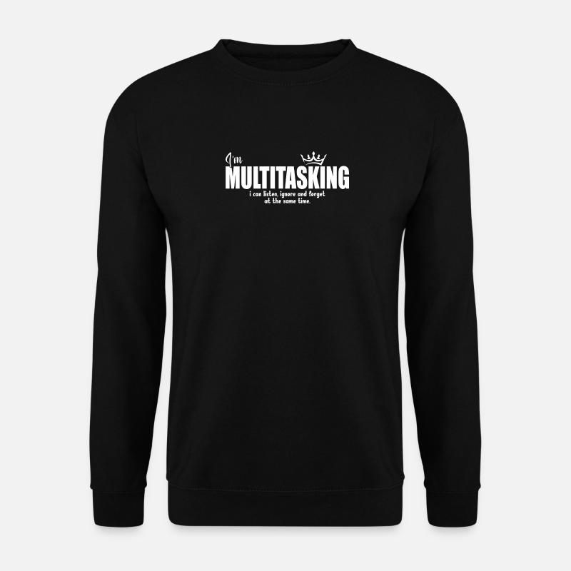 multitasking - Unisex Sweatshirt - black