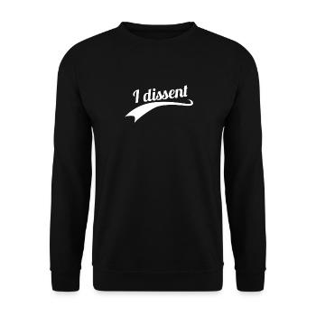 I dissent - Unisex Pullover - Schwarz - Vorne - Alina (178cm) & Michal (187cm)