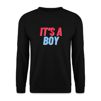 It's a Boy - It's a Boy - Birth Reveal - Unisex Sweatshirt - black - Front - Alina (178cm) & Michal (187cm)