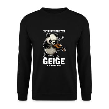 Nenn es Geige ich warne dich Panda - Unisex Pullover - Schwarz - Vorne - Alina (178cm) & Michal (187cm)