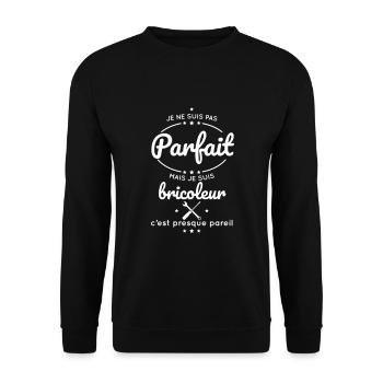 Je ne suis pas parfait mais je suis bricoleur - Sweat-shirt Unisexe - noir - Devant - Alina (178cm) & Michal (187cm)