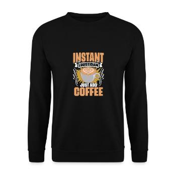 Drôle de logisticien instantané il suffit d’ajouter du café pour - Sweat-shirt Unisexe - noir - Devant - Alina (178cm) & Michal (187cm)