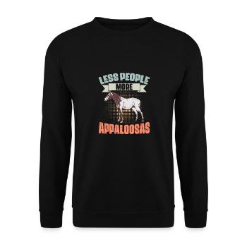 Less People More Funny Appaloosa Horses For - Unisex Sweatshirt - black - Front - Alina (178cm) & Michal (187cm)